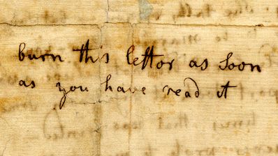 Tattered paper with manuscript note "burn this letter as Soon as you have read it."