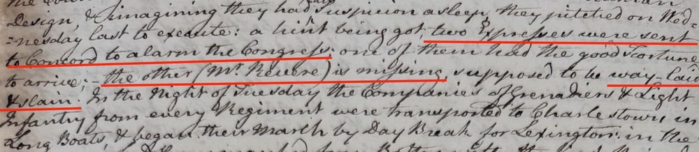 Screenshot from a selection of a manuscript in 18th century hand with red underlined text "two Expresses were sent to Concord to alarm the Congress" and "The other (Mr. Revere) is missing... way-laid & slain."