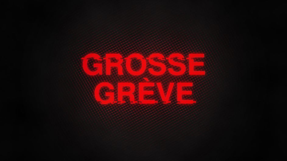 Un visuel qui affiche "GROSSE GRÈVE" en rouge sur noir, avec un effet de glitch.