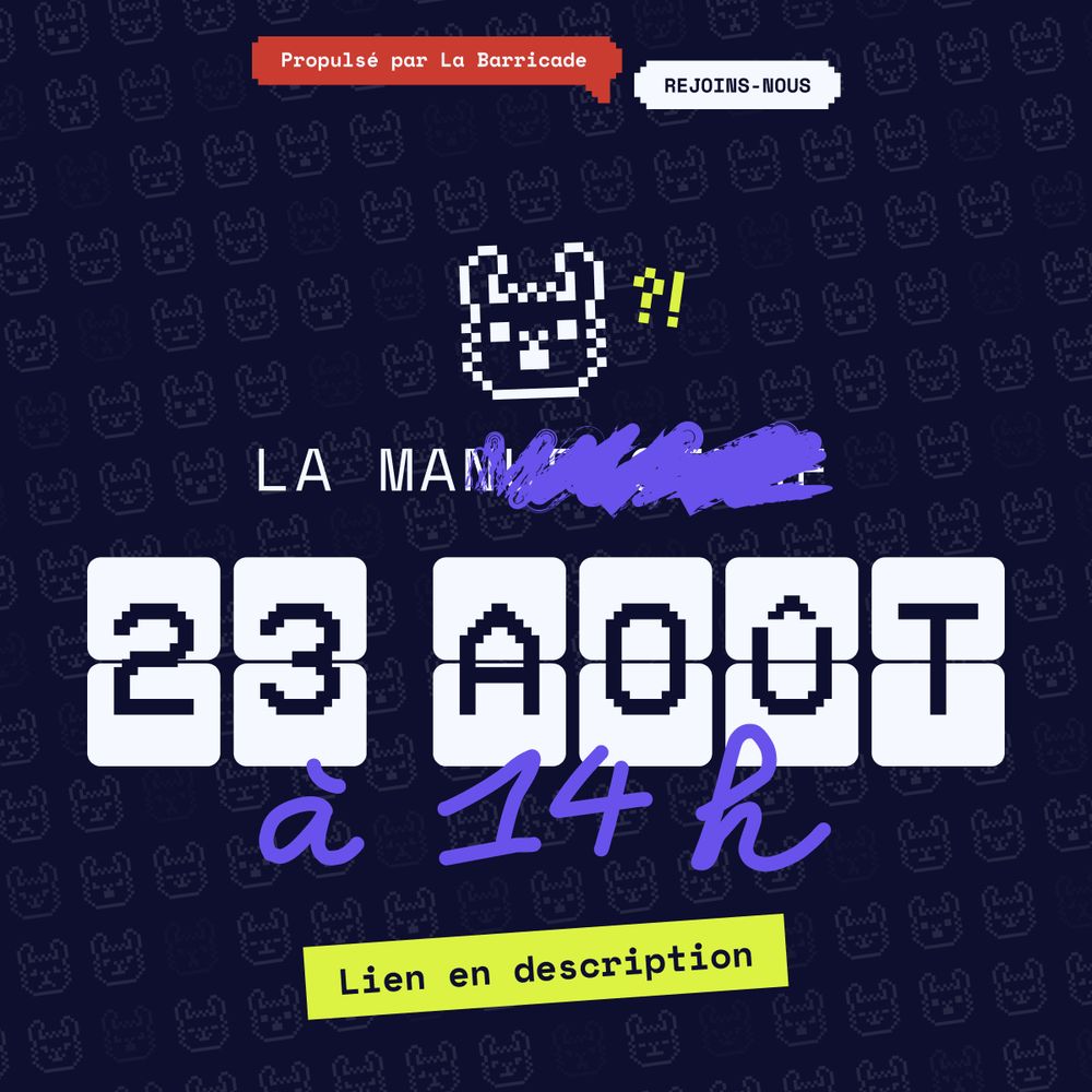 Un visuel sur des tons bleu foncé/violet affiche une tête de lama dessinée en pixel art au-dessus d'un titre largement effacé : "LA MA...". La date "23 août à 14h" est mise en avant. En haut et en bas de l'image il est précisé "Propulsé par la Barricade", "Rejoins-nous" et "Lien en description"