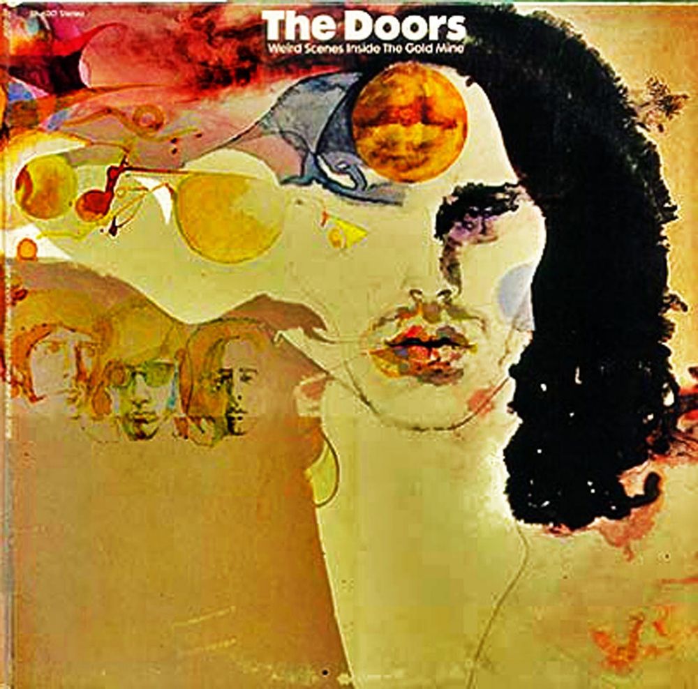 Album cover art from “Weird Scenes Inside The Gold Mine” by The Doors