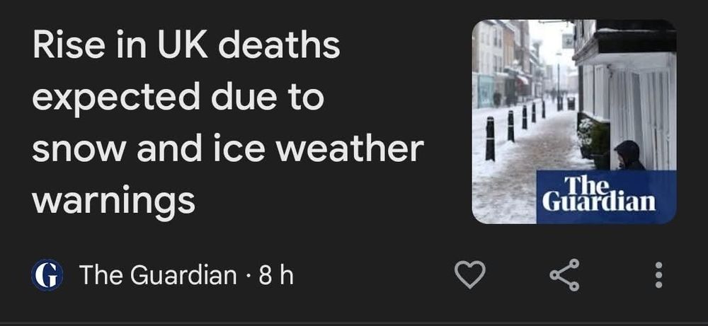 Screenshot of a news article headline from the Guardian. "Rise in UK deaths expected due to snow and ice weather warnings"