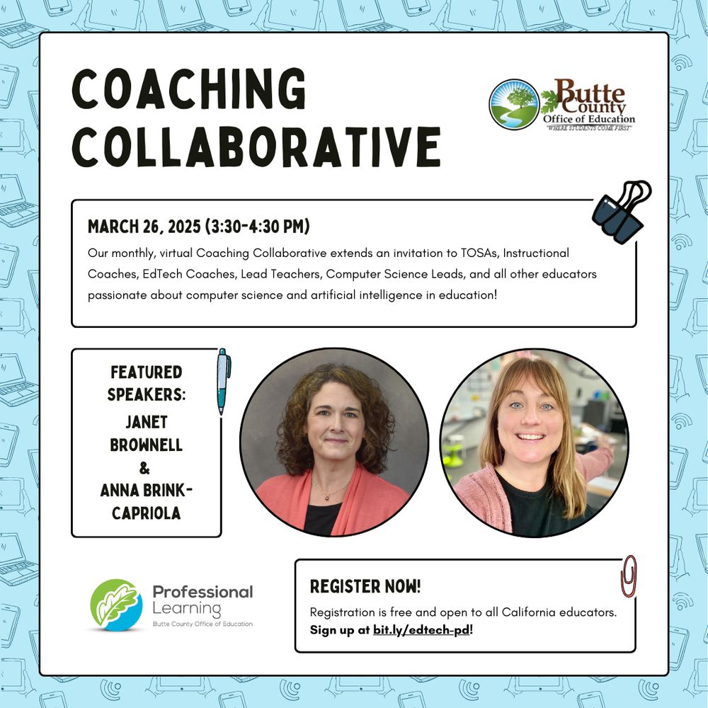 Coaching Collaborative flyer. Guest speakers in March: Janet Brownell and Anna Brink-Capriola from Butte County Office of Education's Educational Technology Department.