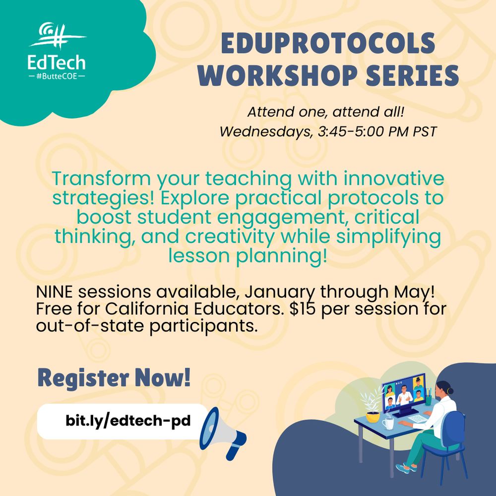 EduProtocols Workshop Series. Transform your teaching with innovative strategies! Explore practical protocols to boost student engagement, critical thinking, and creativity while simplifying lesson planning! Pricing: Free for California Educators. $15 per session for out-of-state participants. Register Now: bit.ly/edtech-pd