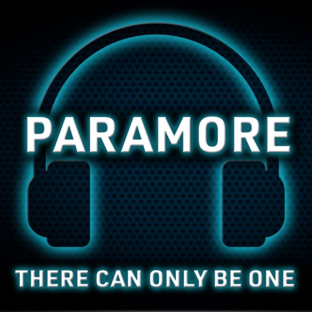 There Can Only Be One – Paramore