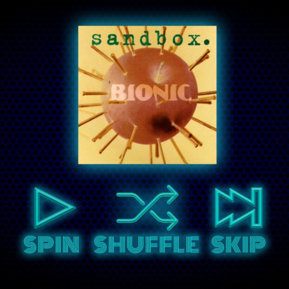 Spin Shuffle Skip – Sandbox – Bionic