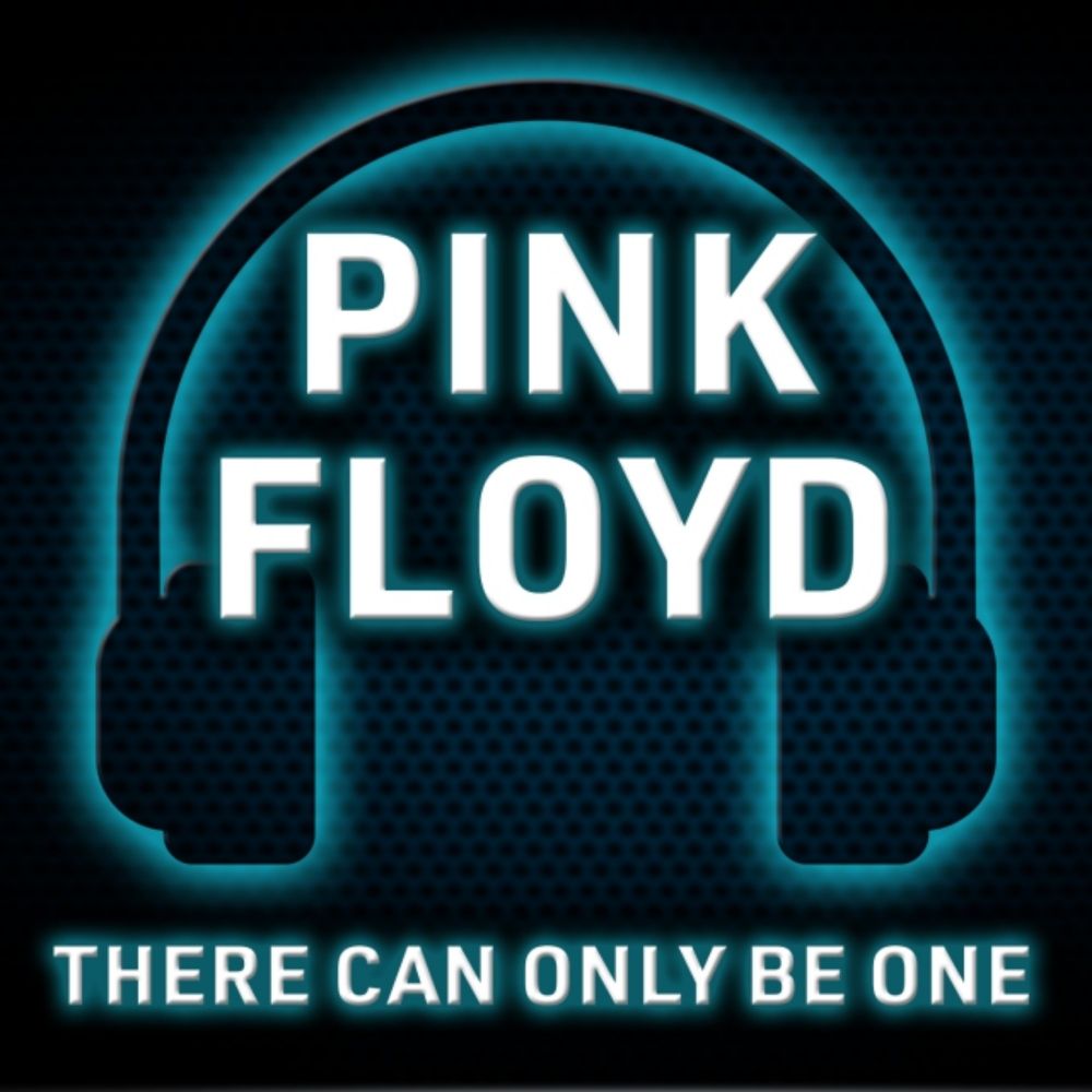 There Can Only Be One – Pink Floyd