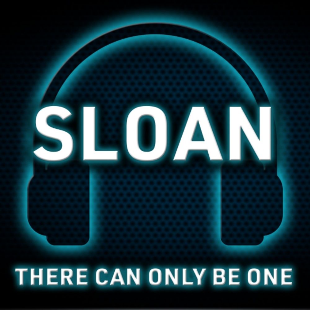 There Can Only Be One – Sloan