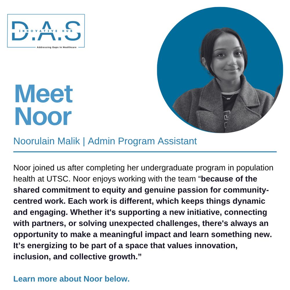 Team spotlight for Noor Malik- admin assistant at D.A.S Innovative Hub