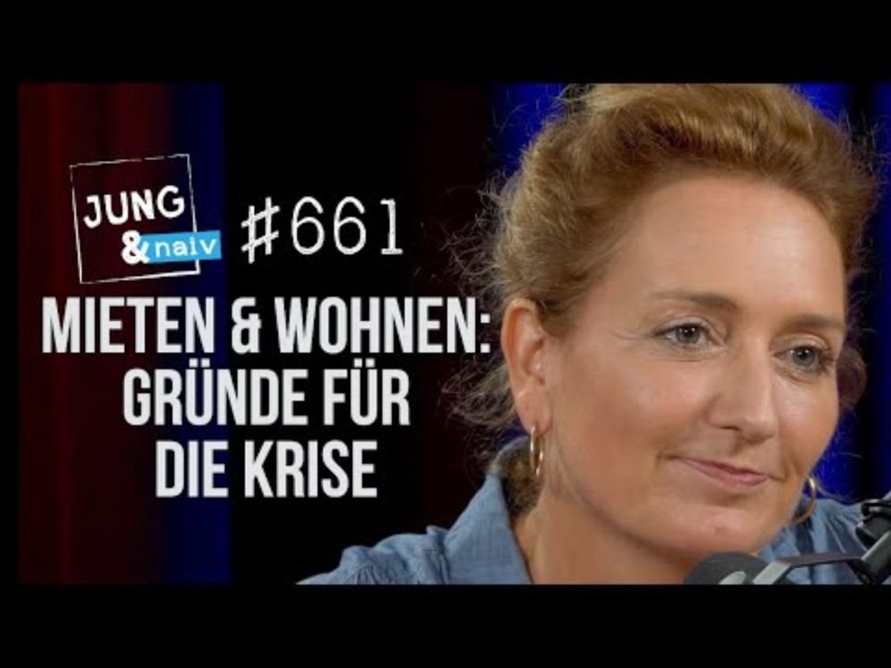 Caren Lay (Die Linke) über die Krise bei Mieten, Bauen und Wohnen - Jung & Naiv: Folge 661