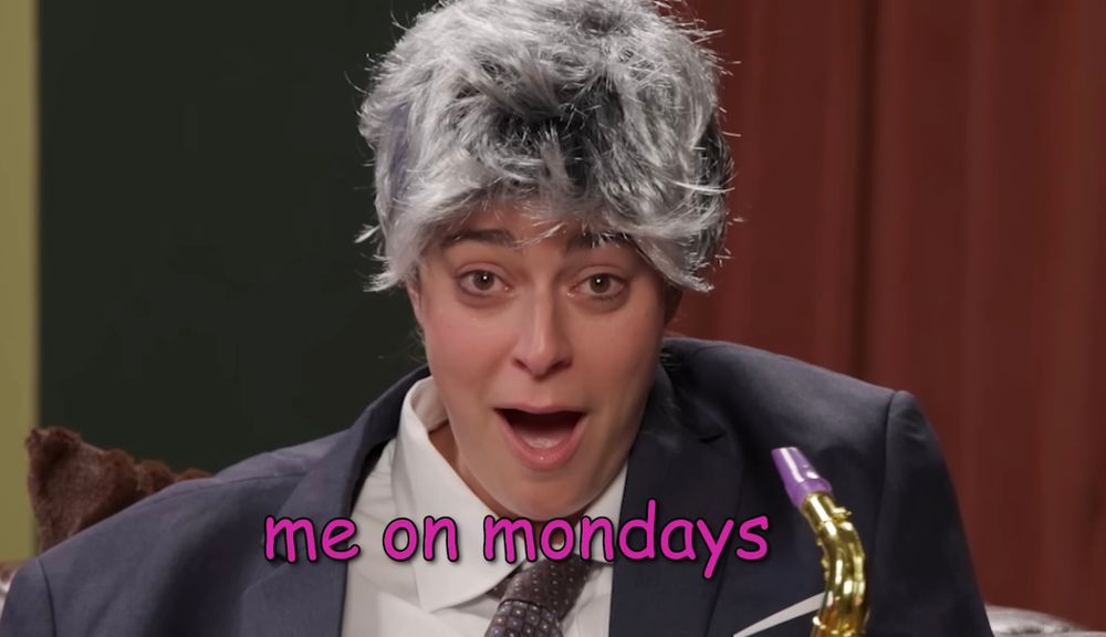 Amanda as Bill Clinton looking shocked. Caption says “me on mondays”