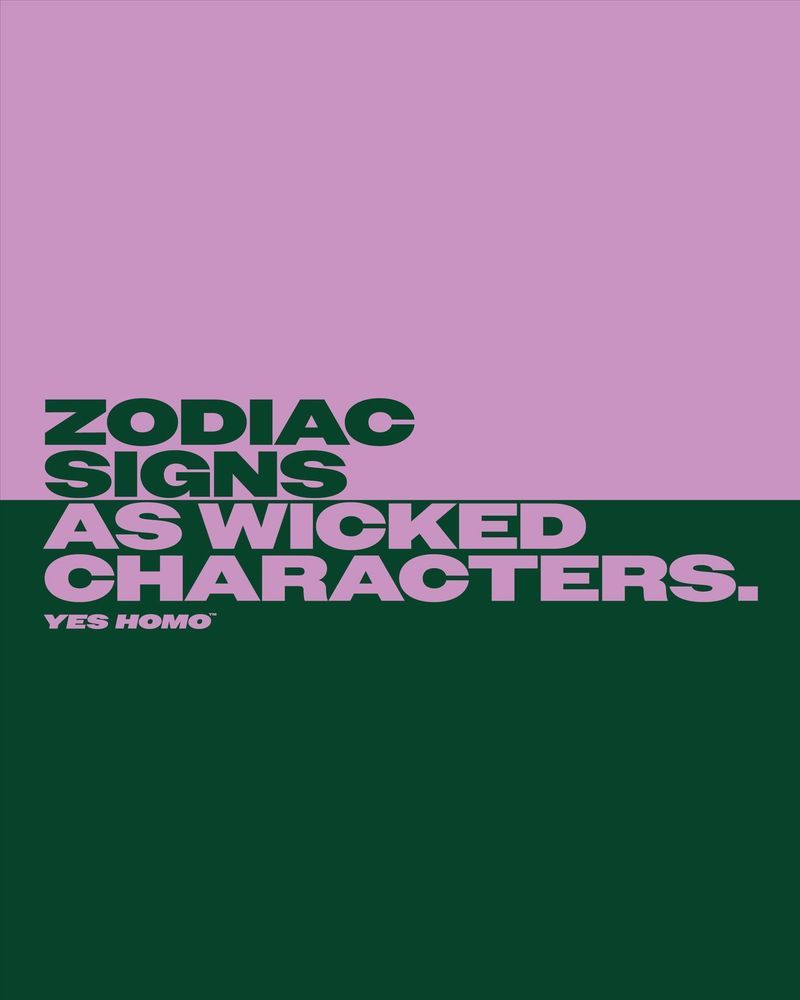 last wicked post. what’s your sign?