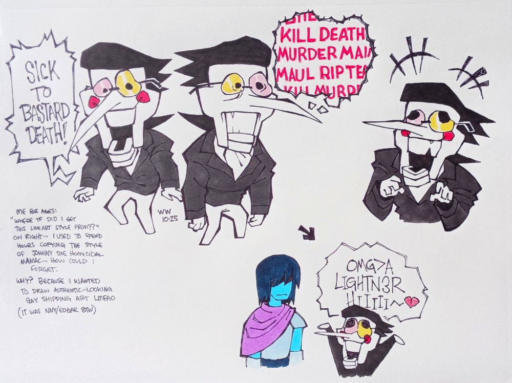 drawings of spamton looking unhinged. on the left he's saying, "SICK TO BASTARD DEATH." then next to that, he's staring into space with a thought bubble filled with the words, "BITE KILL DEATH MURDER MAIM MAUL RIP TEAR KILL MURDER" repeating over and over. an arrow points to a little doodle of him spotting Kris and saying, "OMG> A LIGHTN3R, HIIII~<3" indicating that he's saying this directly after fantasizing about killing one of his enemies violently. a fourth drawing shows him laughing and looking slightly crazed.