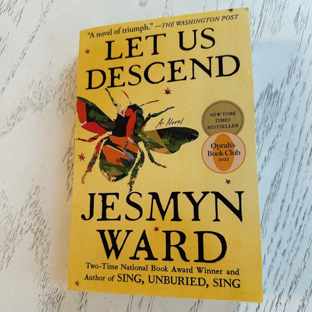 Book cover photo of Let Us Descend by Jesmyn Ward. 