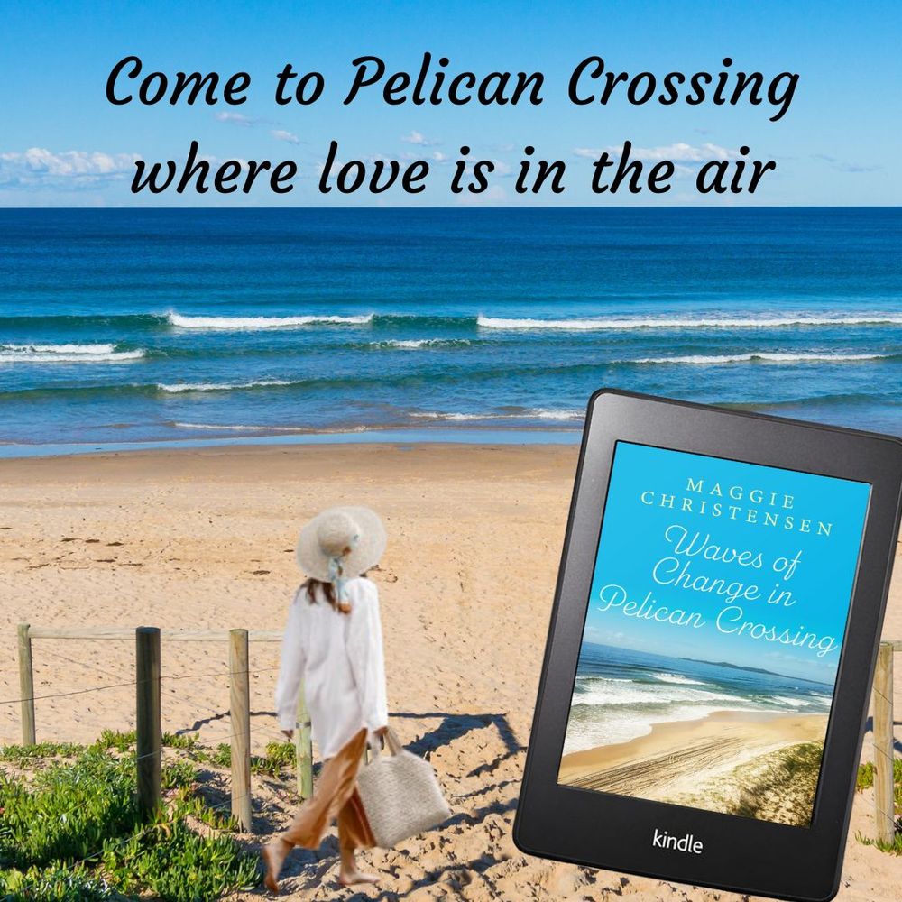 "I always know that whenever I pick up a book by Maggie Christensen I am in for a real treat – and Waves Of Change In Pelican Crossing certainly delivers. It was a totally charming read." 
Read FREE in KindleUnlimited
Pre-order NOW mybook.to/Wavesofchange