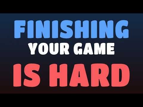 Finishing A Solo Indie Game Is Hard