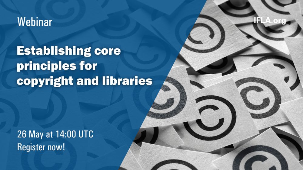 copyright symbol with text. Text: Establishing core principles for copyright and libraries