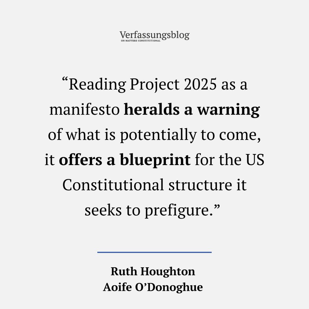 Quote: “Reading Project 2025 as a manifesto heralds a warning of what is potentially to come, it offers a blueprint for the US Constitutional structure it seeks to prefigure.” 