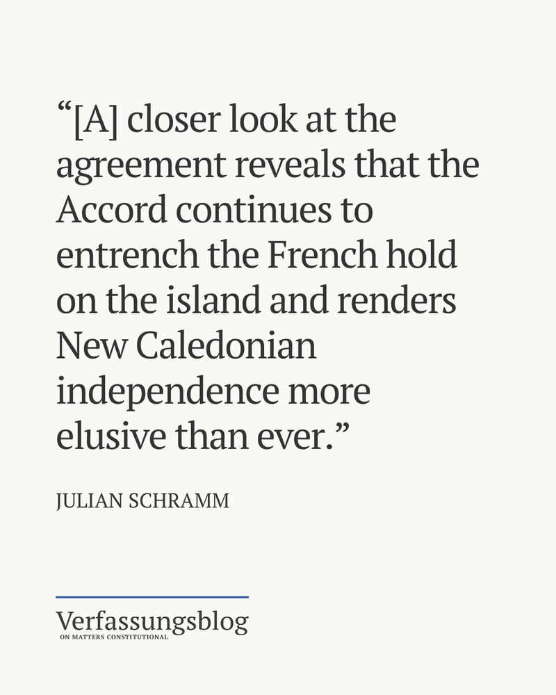  Quote from our published article by author Julian Schramm: “[A] closer look at the agreement reveals that the Accord continues to entrench the French hold on the island and renders New Caledonian independence more elusive than ever.”