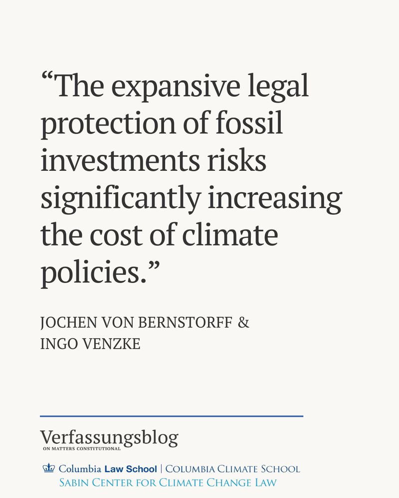 Quote: “The expansive legal protection of fossil investments risks significantly increasing the cost of climate policies.”