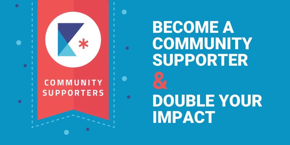 Graphic with Community Supporters badge and text Become a Community Supporter and Double Your Impact. 
