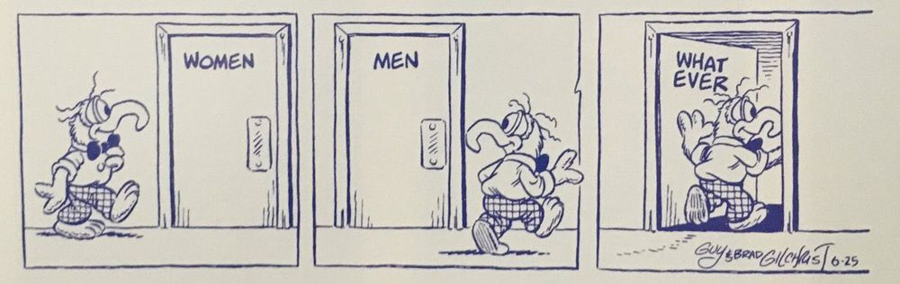 comic of gonzo - 3 panels, walks by the door labeled women, the door labeled men, and into the door labeled 'whatever'