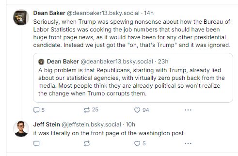 screenshot of an economist complaining that trump spewing nonsense about BLS stats should have been "front page news" but instead was "ignored." a washington post reporter who wrote a front-page story about exactly that replies, "it was literally on the front page of the washington post." 