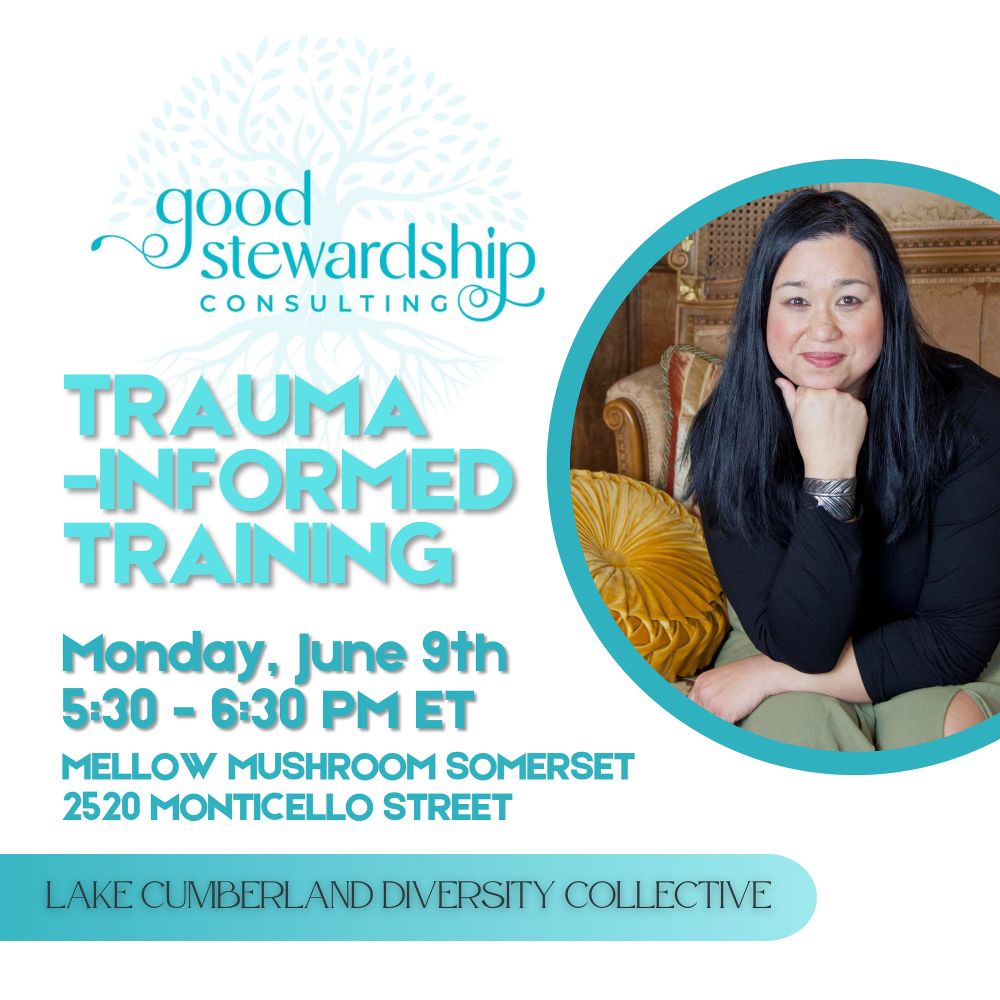 A picture of Angelika Weaver of Good Stewardship Consulting. Reads, “Trauma-Informed Training. Monday, June 9th. 5:30 - 6:30 pm ET. Mellow Mushroom Somerset, 2520 Monticello Street.”