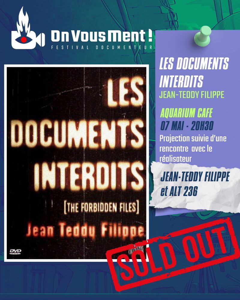 Les documents interdits. Sold out