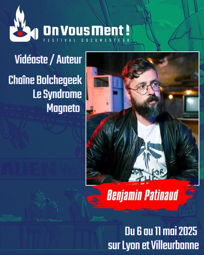 Benjamin Patinaud
Vidéaste / Auteur

Chaîne Bolchegeek
Le Syndrome Magneto 