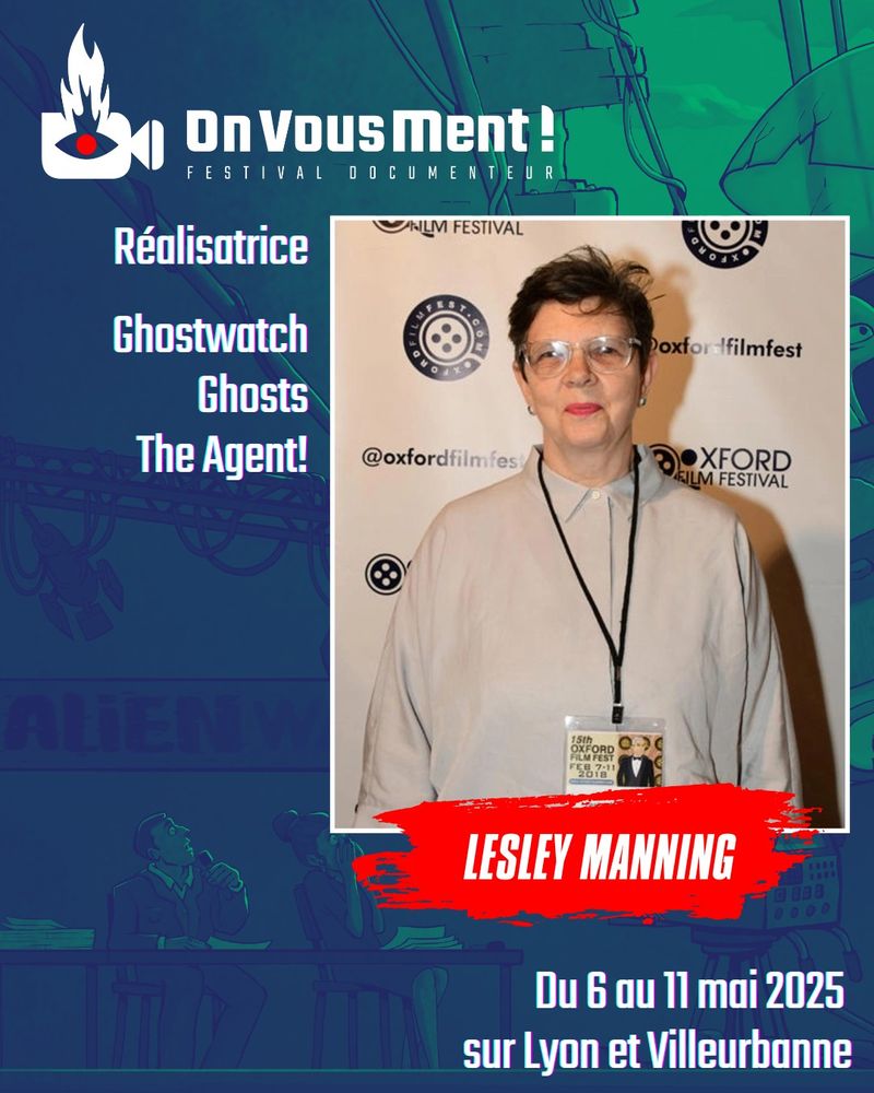 Lesley Manning. Réalisatrice
Ghostwatch. Ghosts. The Agent ! 