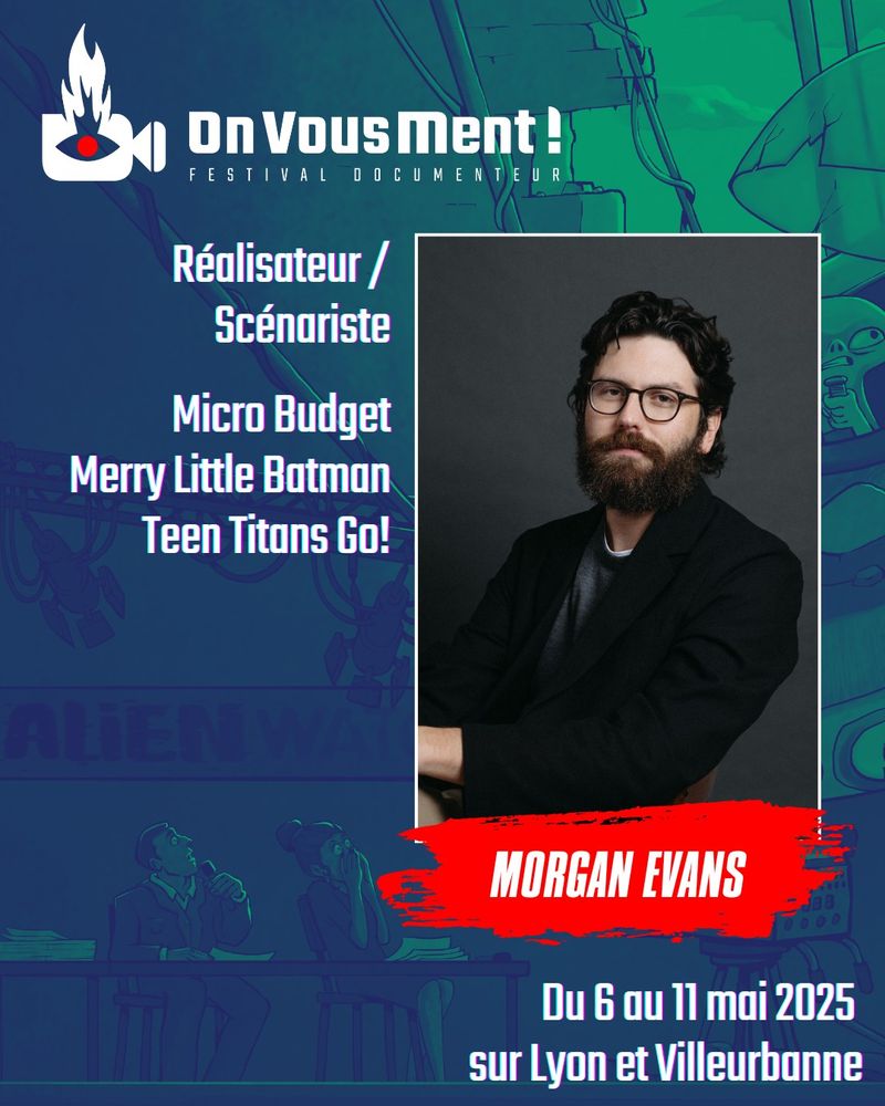 Morgan Evans. Réalisateur et Scénariste
Micro Budget
Merry Little Batman
Teen Titans Go ! 