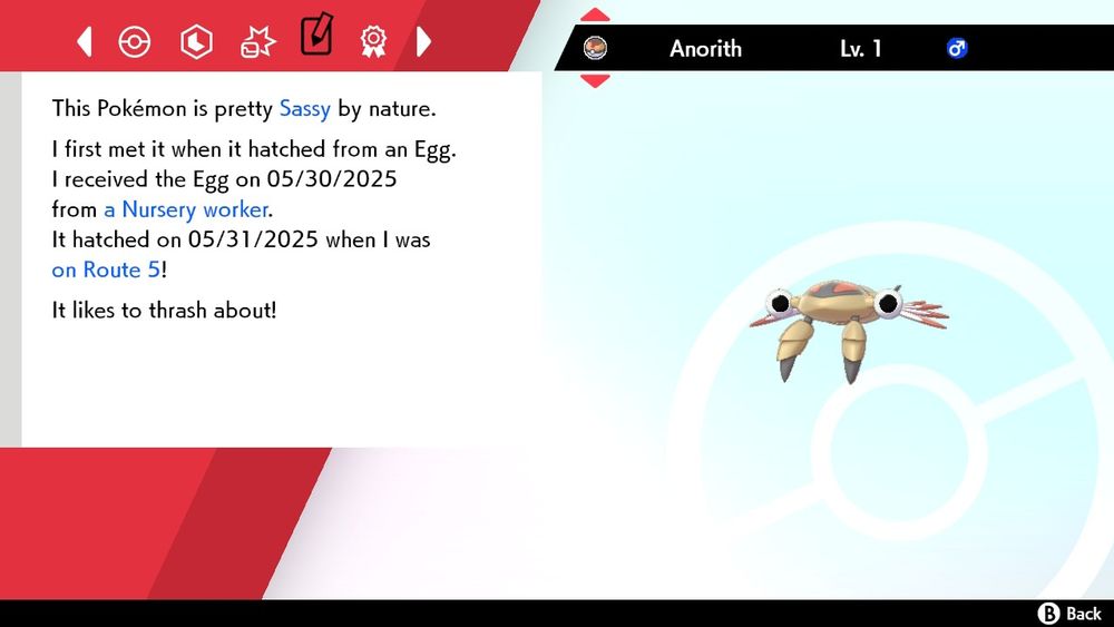 Shiny anorith, sassy by nature, in a level ball, hatched on may 31st.