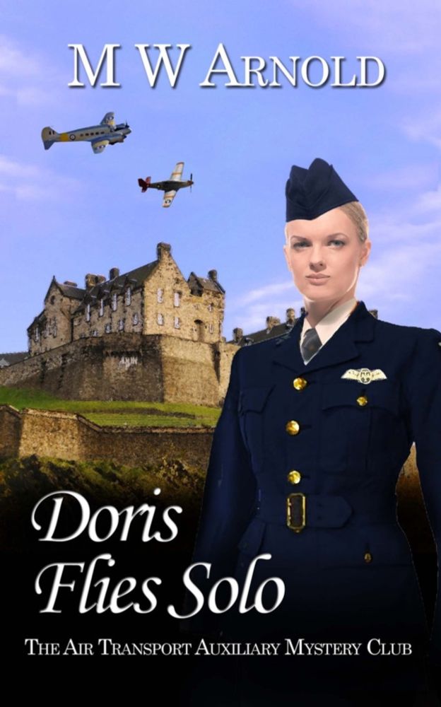 Blog Tour – Doris Flies Solo by M W Arnold @mick859 @rararesources #BookReview #BlogTour #BookBlogger #PublicationDay #DorisFliesSolo