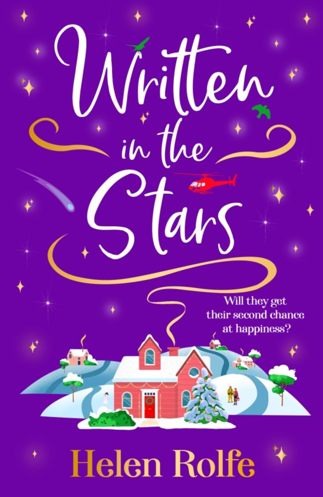 Blog Tour – Written in the Stars by Helen Rolfe @HJRolfe @rararesources @BoldwoodBooks #boldwoodbloggers #BookReview #RespectRomFic #WrittenInTheStars