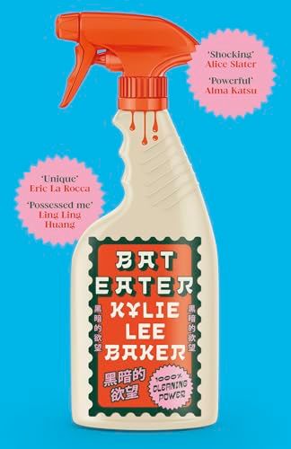 Book Cover for Bat Eater and Other Names for Cora Zeng by Kylie Lee Baker. A spray bottle of cleaning solution with blood drips and a bright blue background.