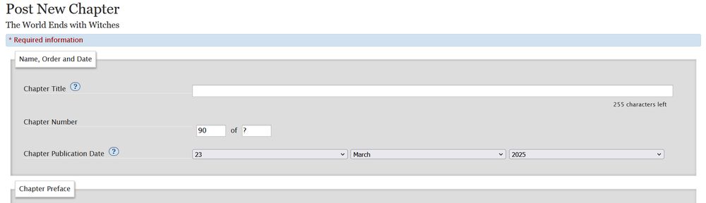 Screenshot of the "Post New Chapter" page on Archive of our Own, showing that a new chapter is coming for The World Ends with Witches