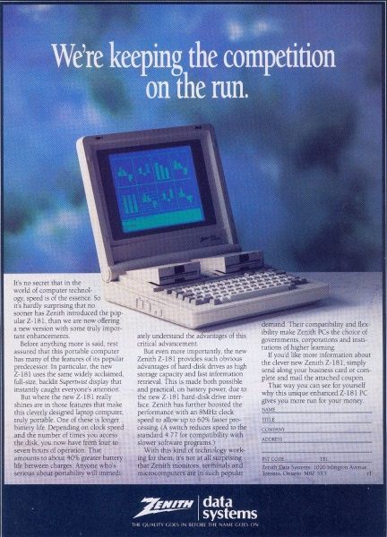 "We're keeping the competition on the run."

A magazine ad for the Z-181 laptop from 1984.