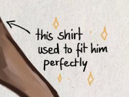 Cropped screenshot of the above drawing that features text reading: this shirt used to fit him perfectly.