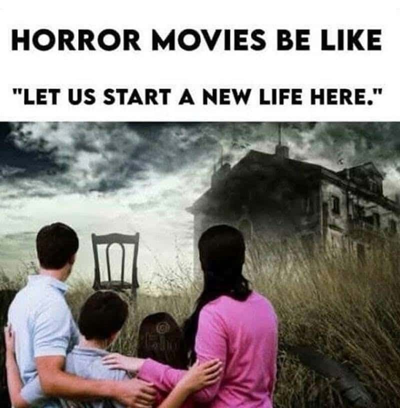 HORROR MOVIES BE LIKE "Let us start a new life here." - a picture of a family in a field looking at a creepy as chair and house underneath stormy clouds]