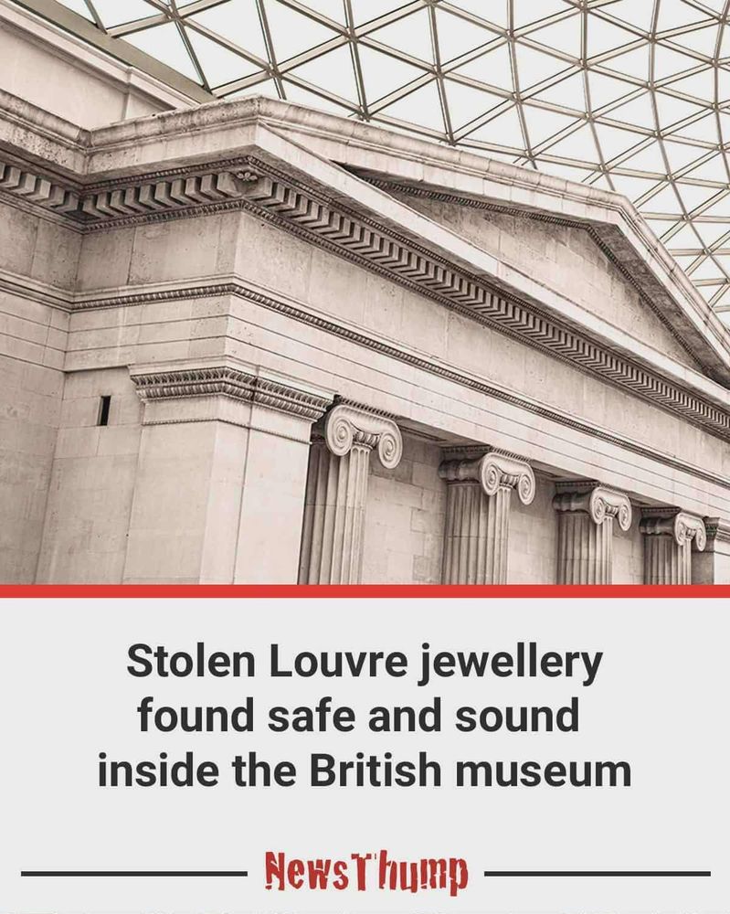 pic of louvre

solen louvre jewelry found safe and sound inside the british museum

newsthump