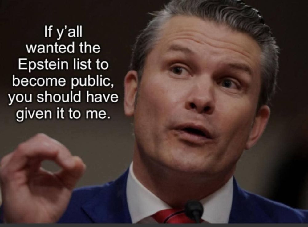 pic of pete hegseth

if y'all wanted the epstein list to become public, you should have given it to me
