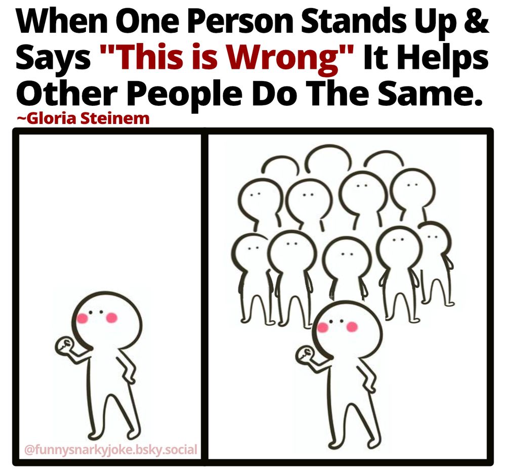 'When One Person Stands Up & Says 