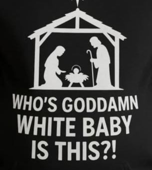[silhouette of manger] who's goddamn white baby is this?!