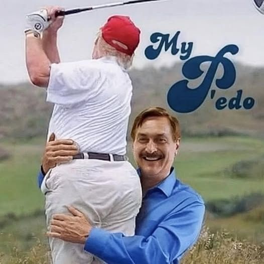 the guy from my pillow holding up trump golfing and it's called my pedo