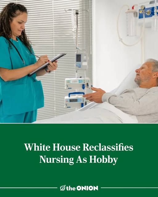 [pic of nurse with patient in hospital] - white house reclassifies nursing as hobby