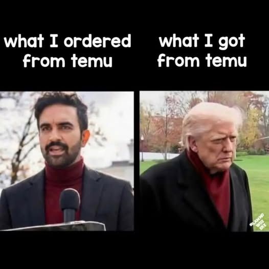 What i ordered from temu (mamdani dressed in maroon and black outfit)- what i got from temu (trump dressed in maroon and black outfit)