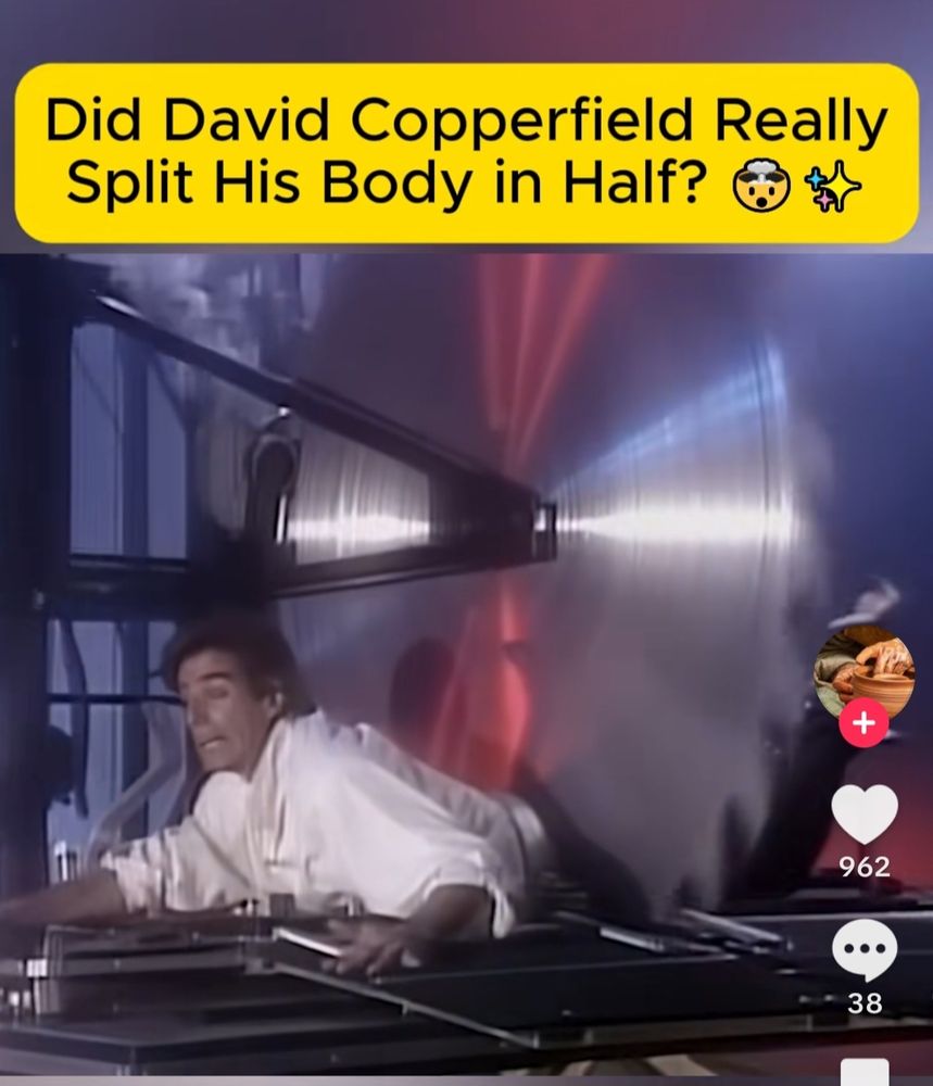 A tiktok with David Copperfield getting cut in half by a big buzz saw and the text "Did David Copperfield Really Split His Body In Half?"