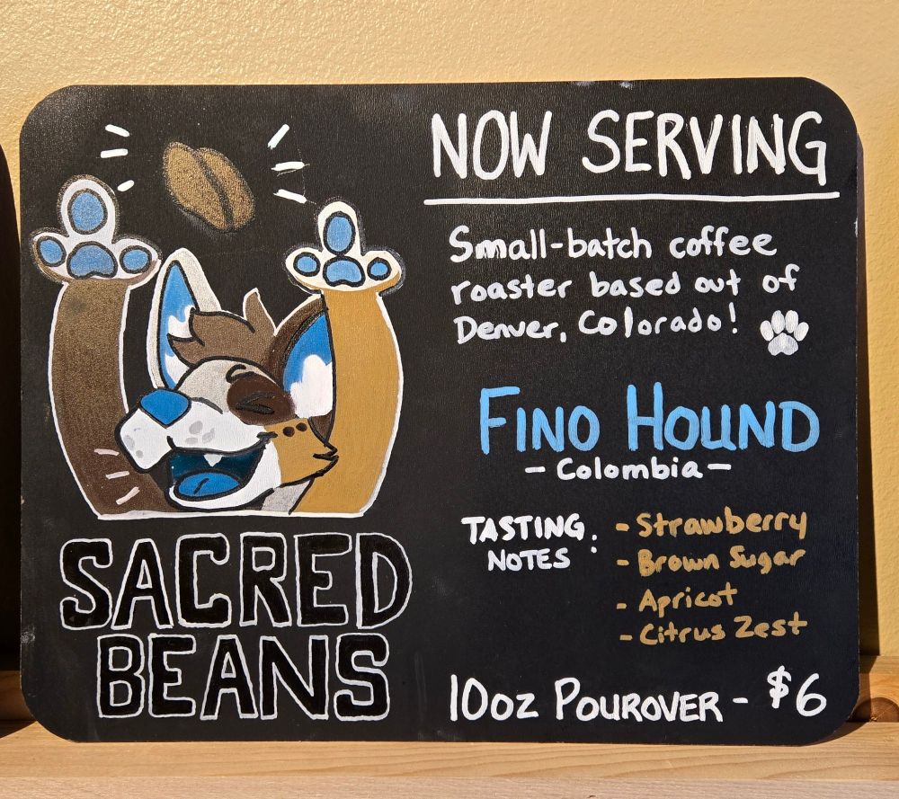Chalk marker sign featuring pourover coffee details for the Fino Hound (Colombia) from Sacred Beans Coffee