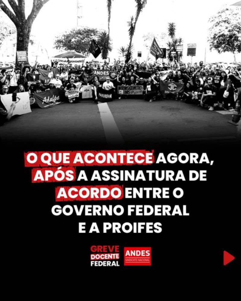 ANDES-SN on Instagram: "A greve docente federal continua, após a assinatura do acordo entre o governo federal e a Proifes, em local secreto, na segunda-feira (27). Depois de um duro enfrentamento junt...